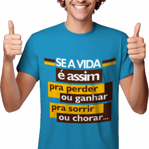 Camisa "Perder ou Ganhar"