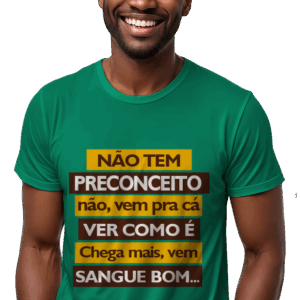 Camisa "Sem Preconceito"